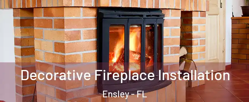  Decorative Fireplace Installation Ensley - FL