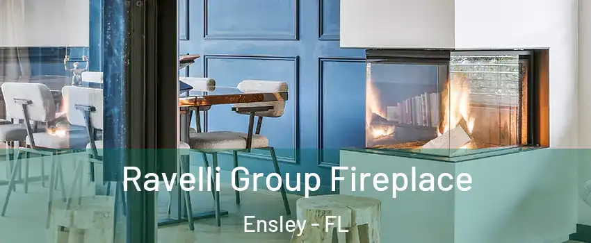  Ravelli Group Fireplace Ensley - FL